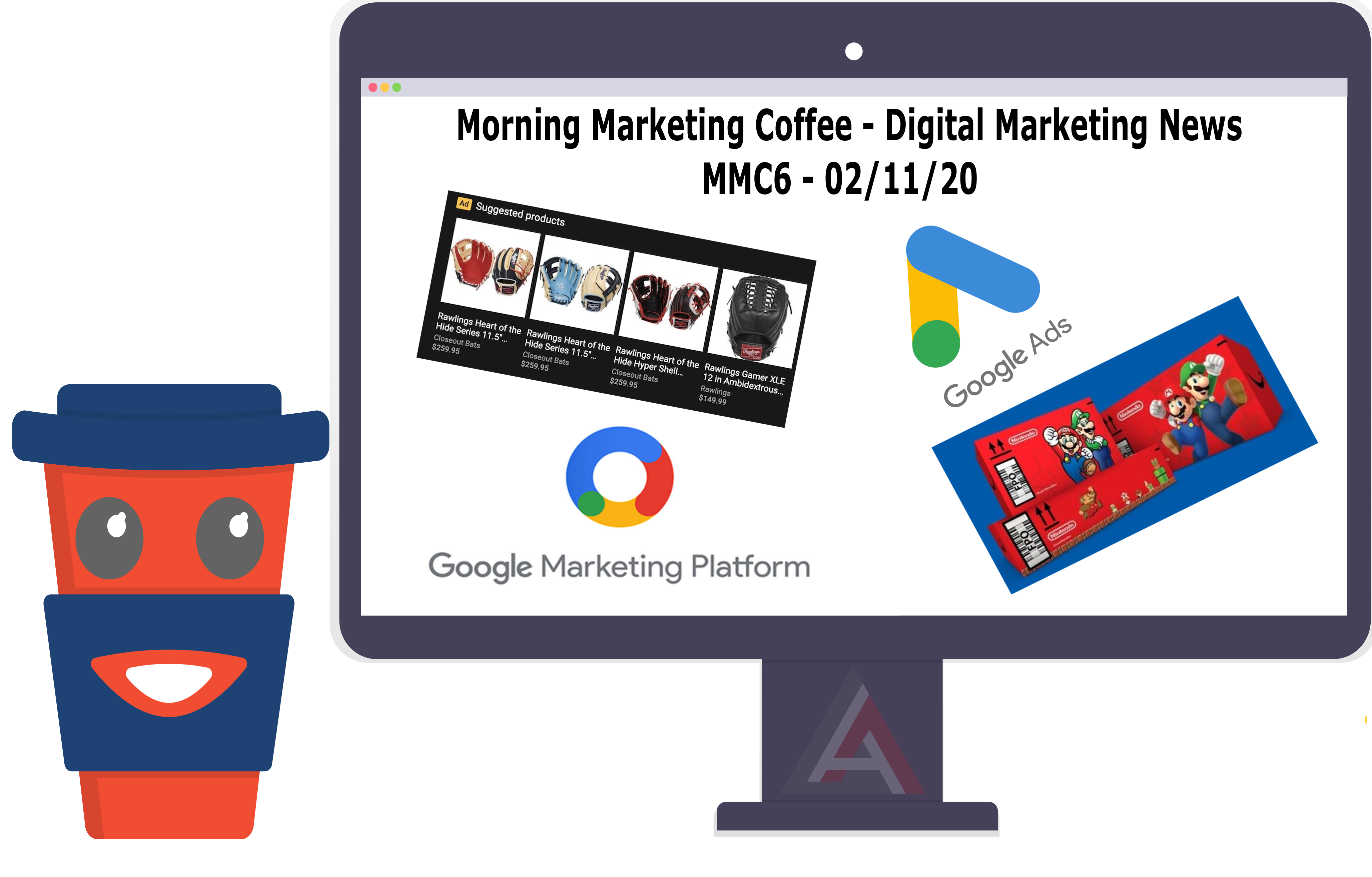 Google Ads feed management, Google Marketing Platform, Removing content from Google & More – [MMC-6]
